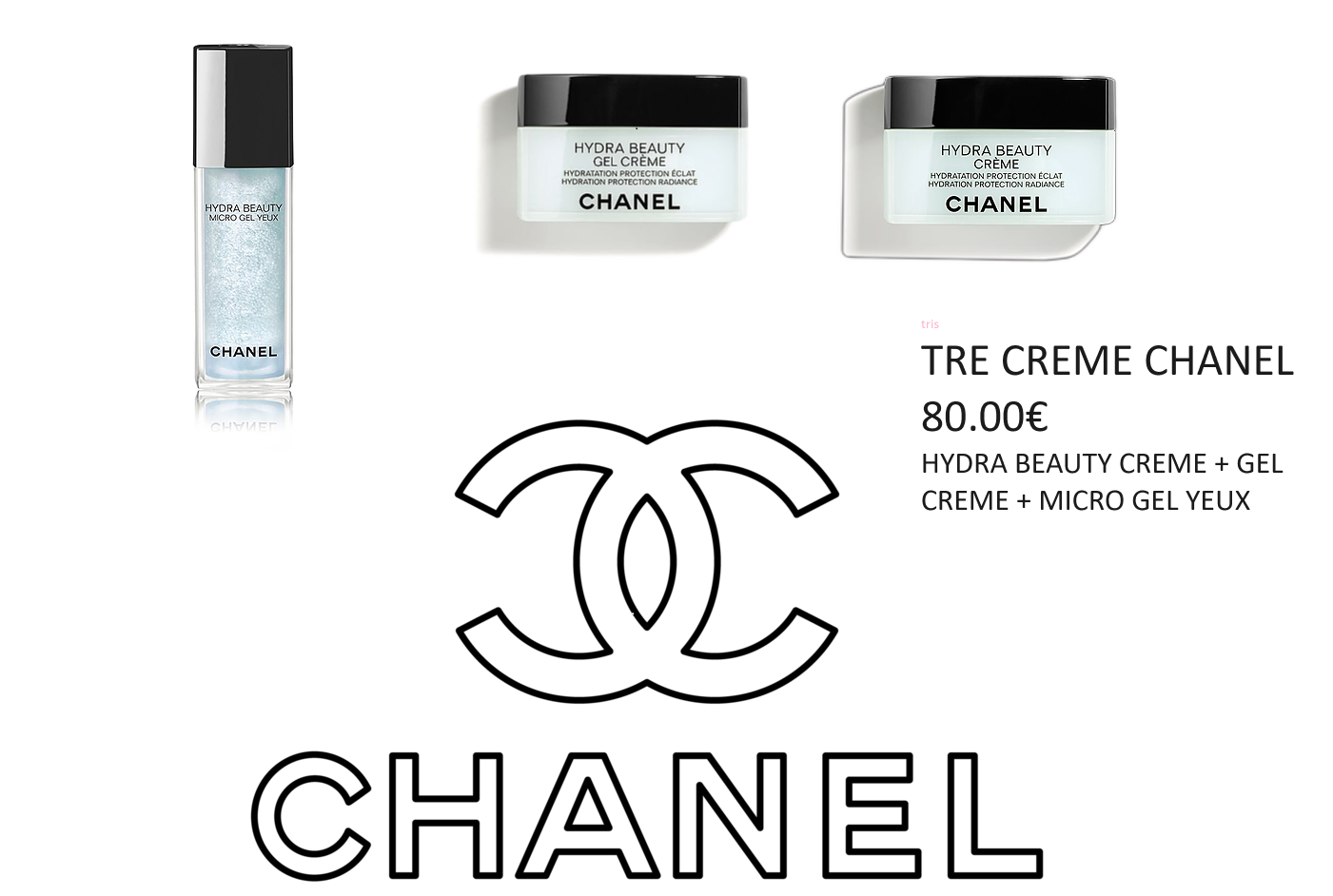TRIS CREME CHANEL - HYDRA BEAUTY  CREME 50G + GEL CREME 50G + GEL YEUX 15ML